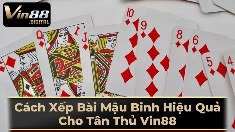 Mẹo Chơi Mậu Binh Hiệu Quả