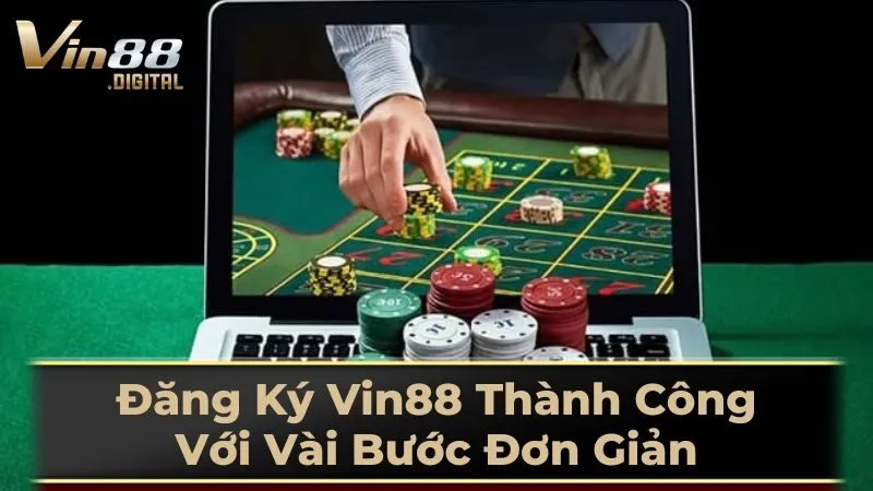 Hướng Dẫn Đăng Ký Vin88 Trên Website