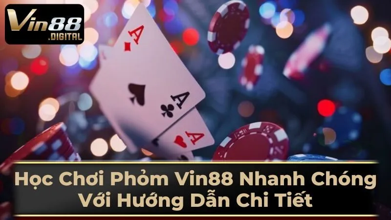 Luật Chơi Phỏm Cơ Bản