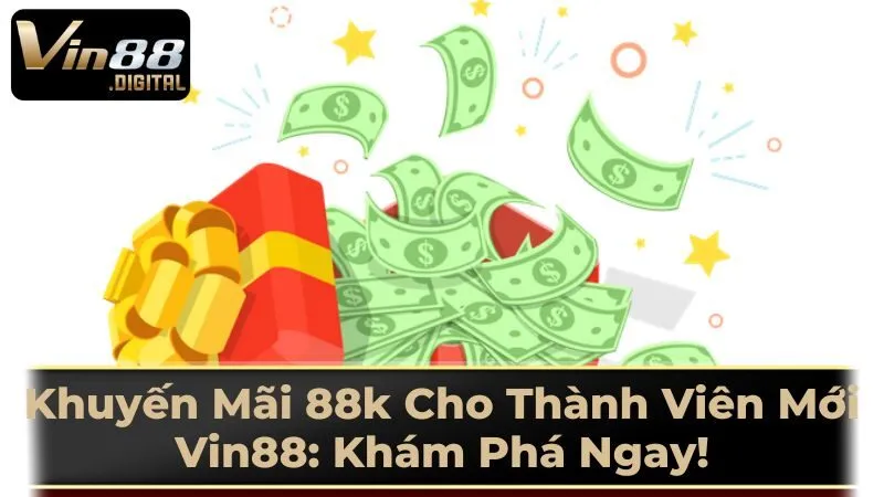 Những Lợi Ích Hấp Dẫn Khi Tham Gia Vin88